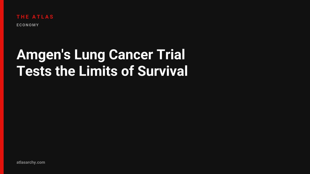 Amgen's Lung Cancer Trial Tests the Limits of Survival