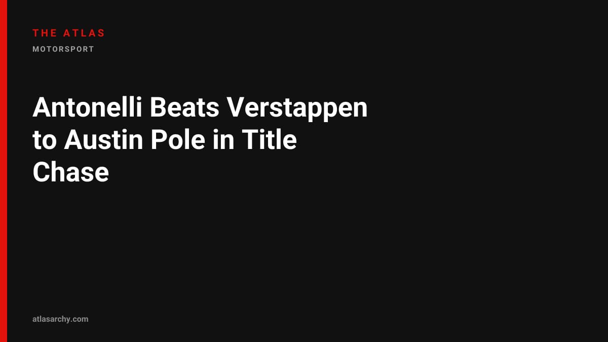 Antonelli Beats Verstappen to Austin Pole in Title Chase