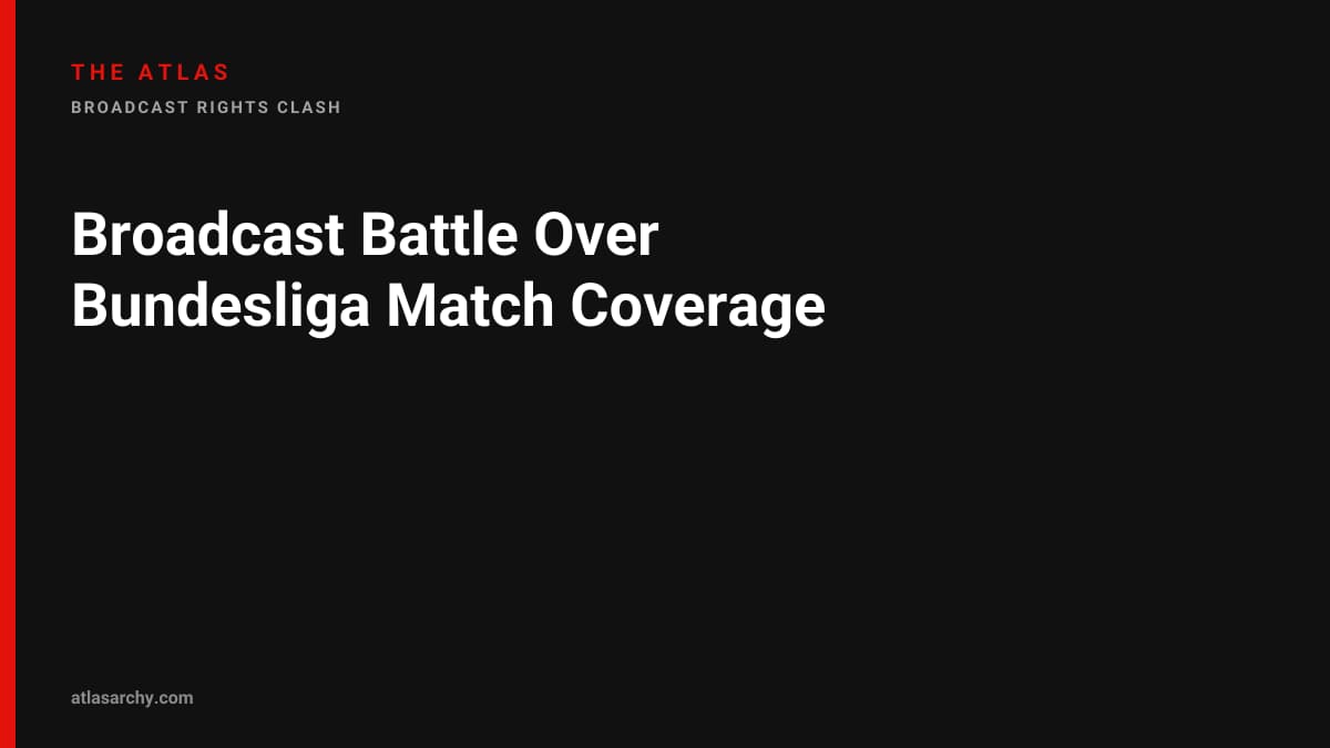 Broadcast Battle Over Bundesliga Match Coverage