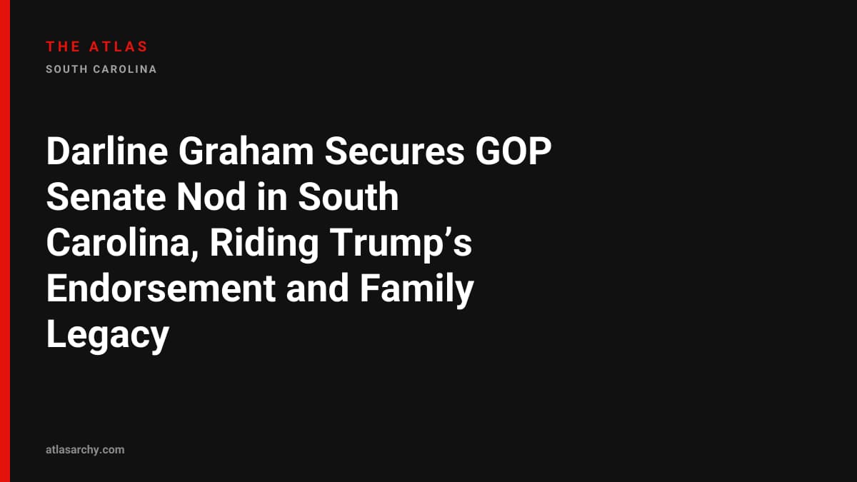 Darline Graham Secures GOP Senate Nod in South Carolina, Riding Trump’s Endorsement and Family Legacy