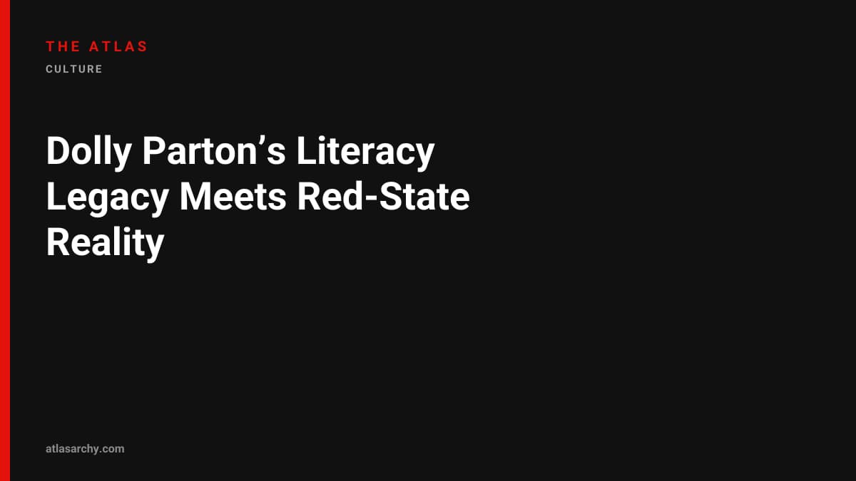 Dolly Parton’s Literacy Legacy Meets Red-State Reality