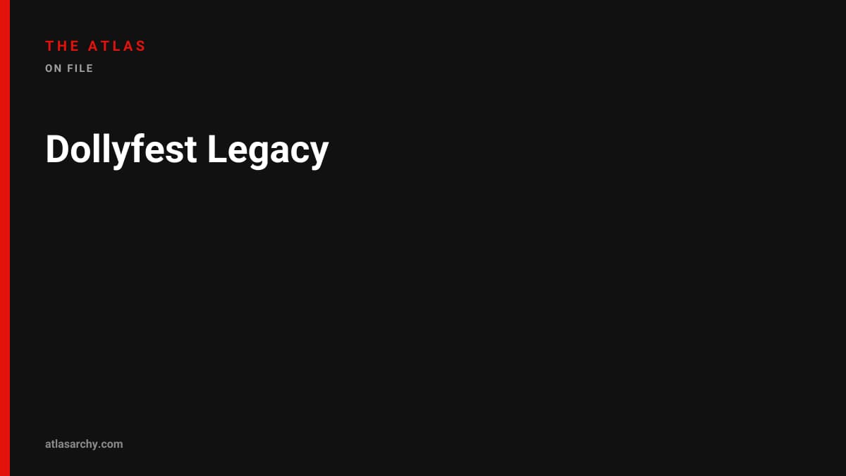 Dollyfest Legacy