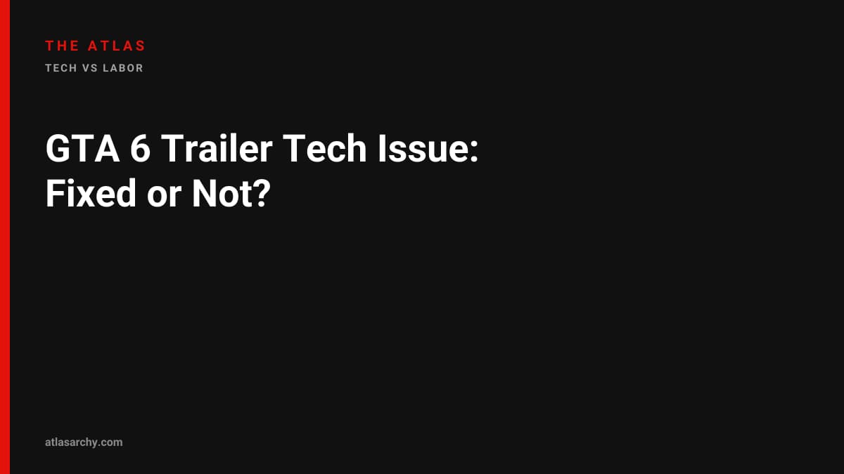 GTA 6 Trailer Tech Issue: Fixed or Not?