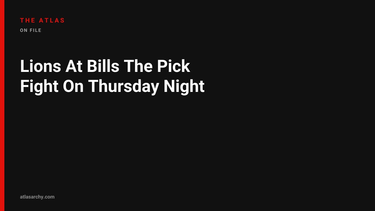 Lions At Bills The Pick Fight On Thursday Night