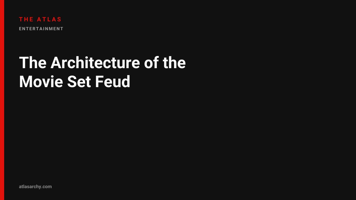 The Architecture of the Movie Set Feud