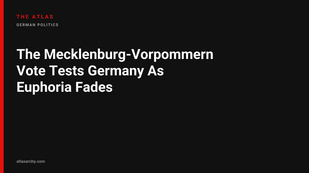 The Mecklenburg-Vorpommern Vote Tests Germany As Euphoria Fades