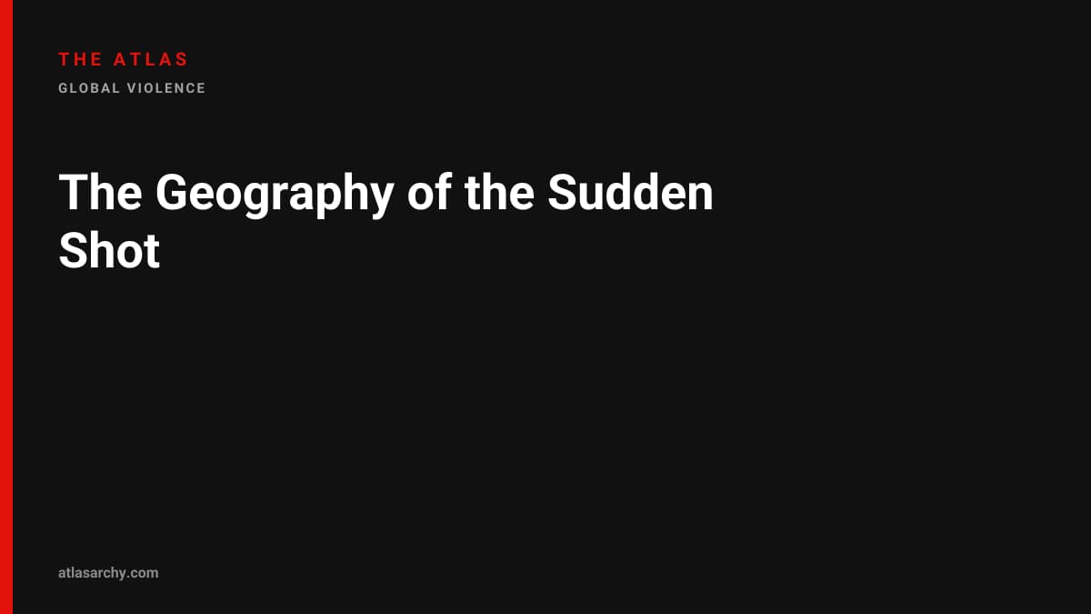 The Geography of the Sudden Shot
