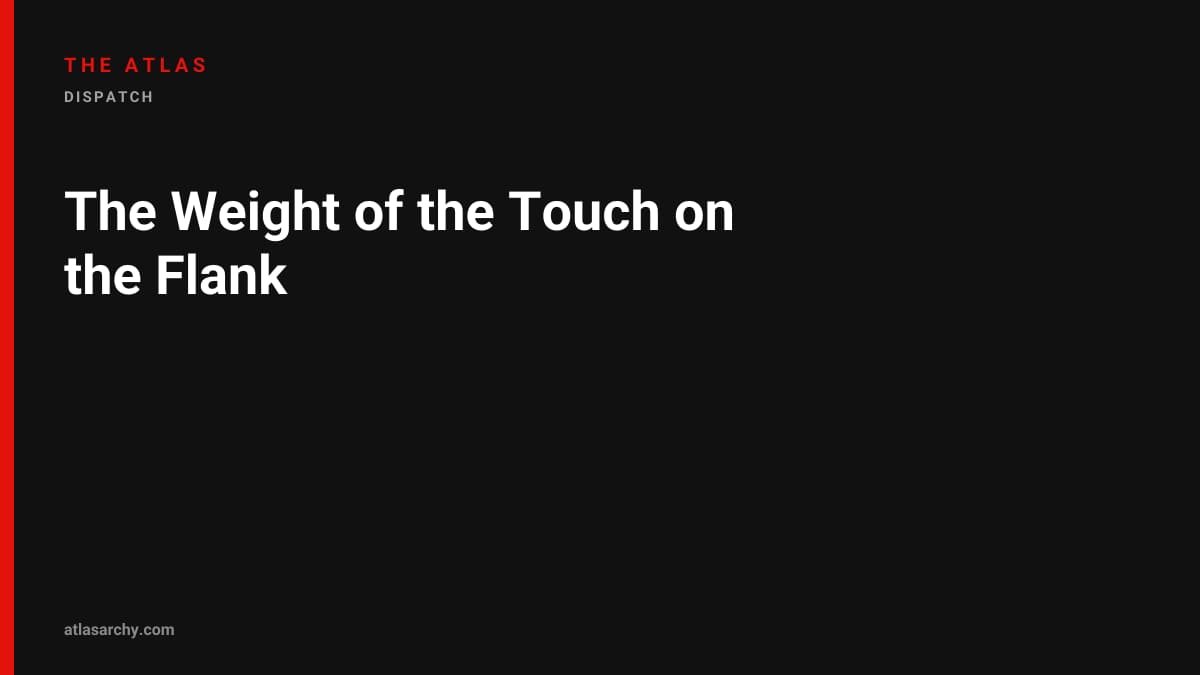 The Weight of the Touch on the Flank