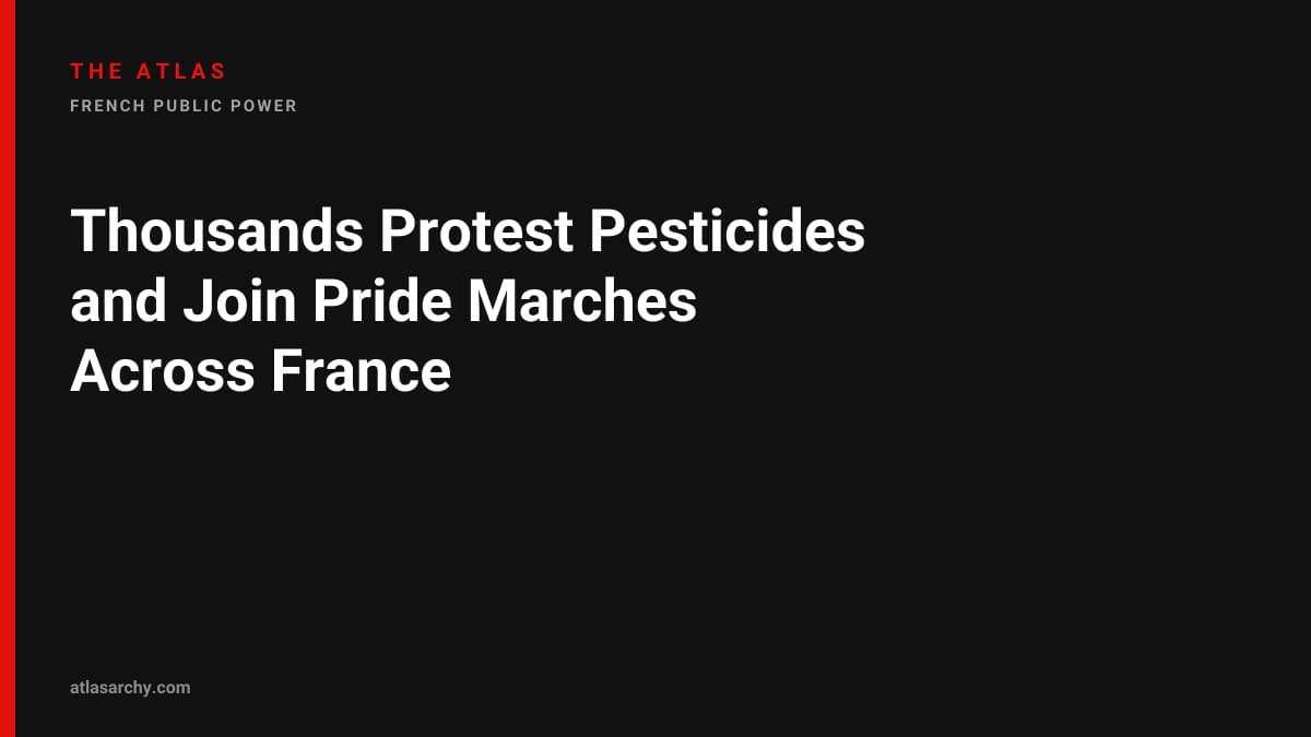 Thousands Protest Pesticides and Join Pride Marches Across France